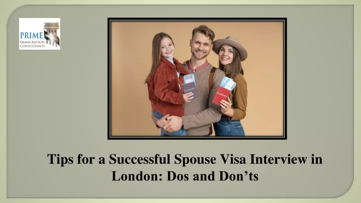 tips for a successful spouse visa interview