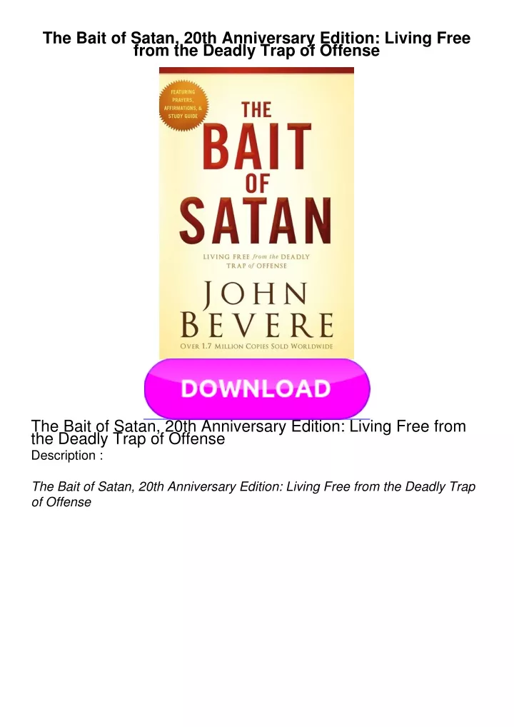 the bait of satan 20th anniversary edition living