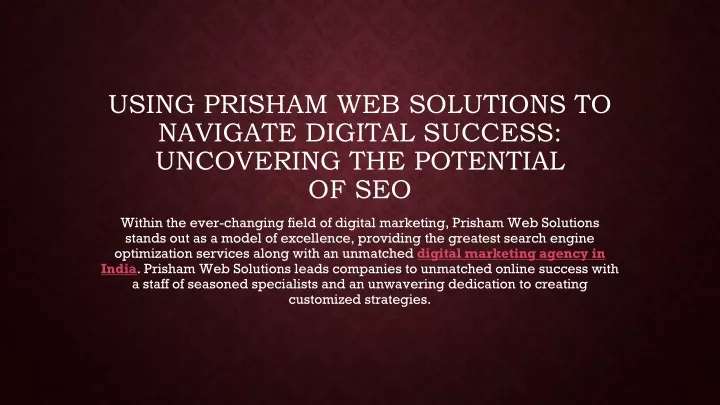 using prisham web solutions to navigate digital success uncovering the potential of seo