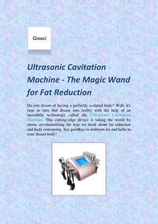 Ultrasonic Cavitation Machine - The Magic Wand for Fat Reduction