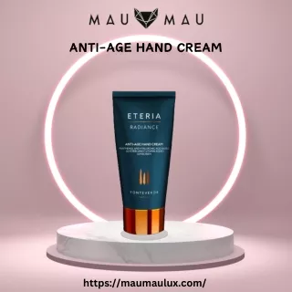 Revitalize Your Hands with Anti-Age Hand Cream – MAUMAU