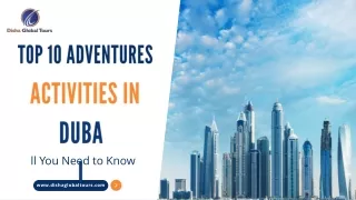 Top 10 Adventures Activities in Dubai – All You Need to Know