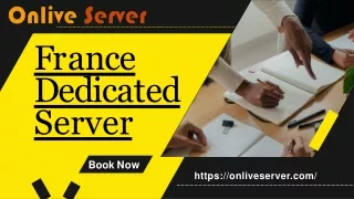 The Impact of France Dedicated Server on Website Performance and Speed