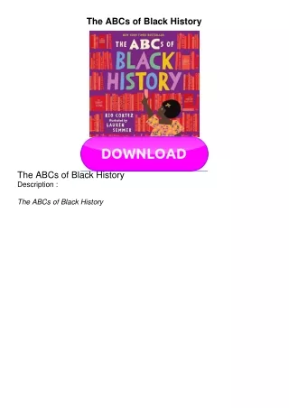 DOWNLOAD The ABCs of Black History