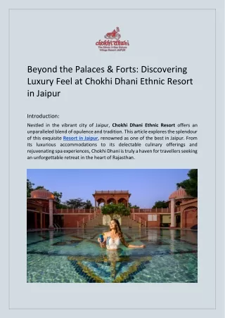 Beyond the Palaces & Forts: Discovering Luxury Feel at Chokhi Dhani Ethnic Resor