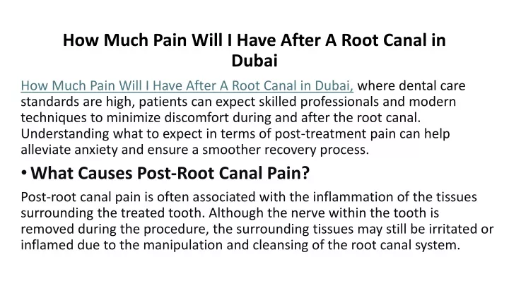 how much pain will i have after a root canal in dubai