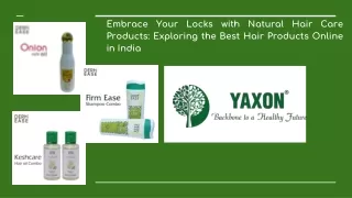 Embrace Your Locks with Natural Hair Care Products_ Exploring the Best Hair Products Online in India