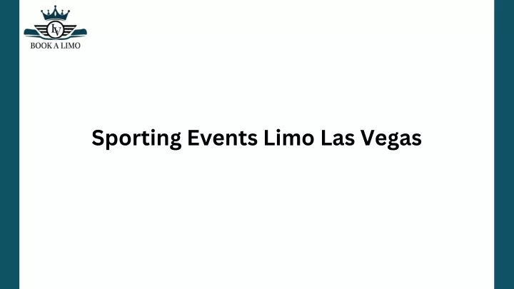 sporting events limo las vegas