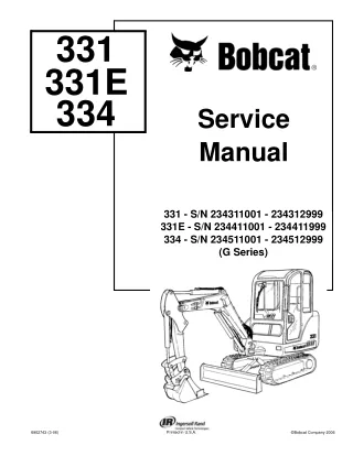 Bobcat 334 Compact Excavator Service Repair Manual SN 234511001-234512999