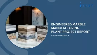 Detailed Project Report on Engineered Marble Manufacturing Plant PDF