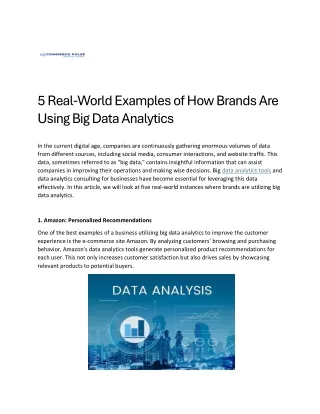 5 Real-World Examples of How Brands Are Using Big Data Analytics