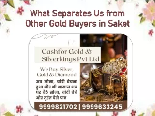 What Separates Us from Other Gold Buyers in Saket