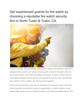 Get experienced guards for fire watch by choosing a reputable fire watch security firm in North Tustin & Tustin, CA (1)