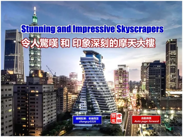 stunning and impressive skyscraper s