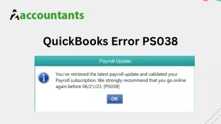 A Brief Description of QuickBooks Error PS038 It and Causes