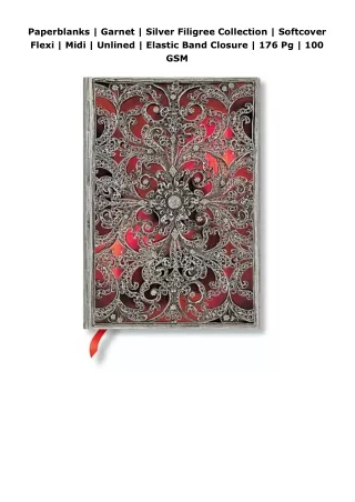 download❤pdf Paperblanks | Garnet | Silver Filigree Collection | Softcover Flexi | Midi | Unlined | Elastic Band Cl