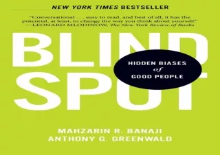 ⭐ PDF Read Online ⭐ Blindspot: Hidden Biases of Good People epub