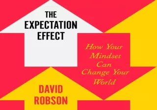 ✔ EPUB DOWNLOAD ✔ The Expectation Effect: How Your Mindset Can Change Your World bestselle