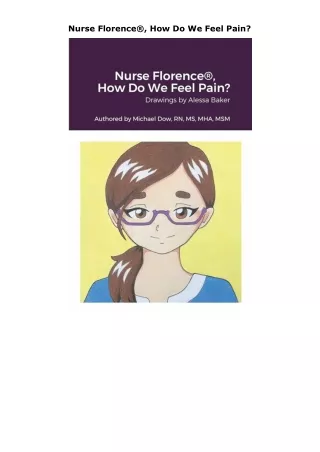 [DOWNLOAD]⚡️PDF✔️ Nurse Florence®, How Do We Feel Pain?