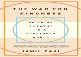 ⭿ READ [PDF] ⚡ The War for Kindness: Building Empathy in a Fractured World read