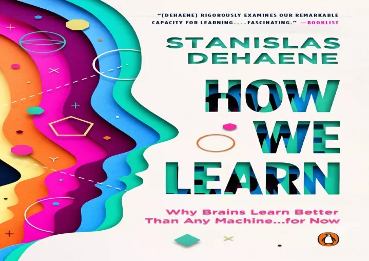 how we learn why brains learn better than