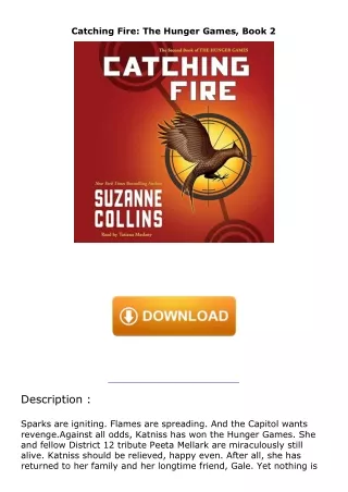 download❤pdf Catching Fire: The Hunger Games, Book 2