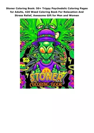 Stoner-Coloring-Book-50-Trippy-Psychedelic-Coloring-Pages-for-Adults-420-Weed-Coloring-Book-For-Relaxation-And-Stress-Re