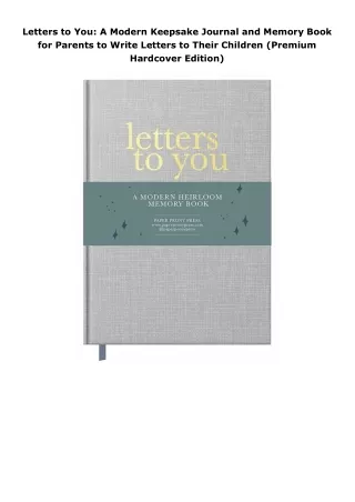 Letters-to-You-A-Modern-Keepsake-Journal-and-Memory-Book-for-Parents-to-Write-Letters-to-Their-Children-Premium-Hardcove