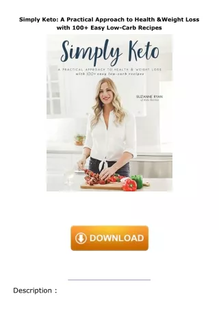 pdf✔download Simply Keto: A Practical Approach to Health & Weight Loss with 100+ Easy Low-Carb Recipes