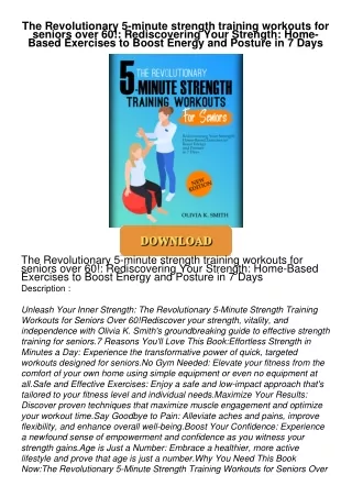 ❤Book⚡[PDF]✔ The Revolutionary 5-minute strength training workouts for seniors over 60!: