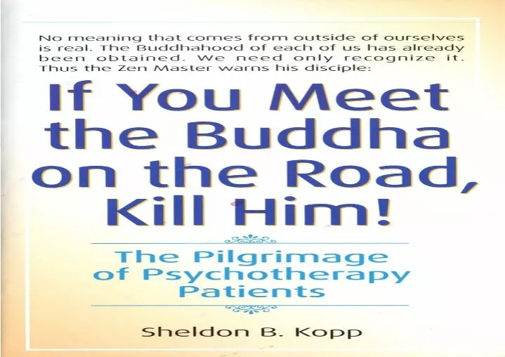 if you meet the buddha on the road kill