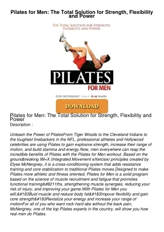 ⚡PDF ❤ Pilates for Men: The Total Solution for Strength, Flexibility and Power