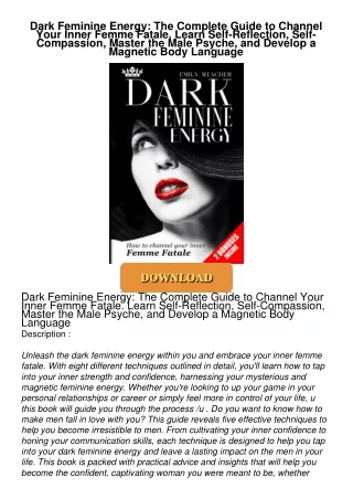 ❤[PDF]⚡  Dark Feminine Energy: The Complete Guide to Channel Your Inner Femme Fatale.
