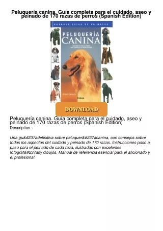 Peluquería-canina-Guía-completa-para-el-cuidado-aseo-y-peinado-de-170-razas-de-perros-Spanish-Edition