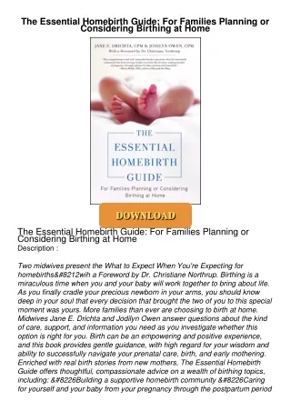 [PDF⚡READ❤ONLINE] The Essential Homebirth Guide: For Families Planning or Considering Birthing