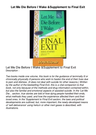 $PDF$/READ Let Me Die Before I Wake & Supplement to Final Exit