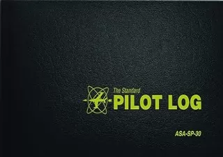 ❤ PDF_ The Standard Pilot Log (Black): ASA-SP-30 (Standard Pilot Logbooks) read