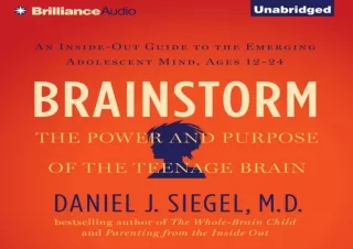 ❤ PDF ❤ DOWNLOAD FREE Brainstorm: The Power and Purpose of the Teenage Brain free