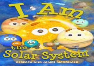 I-Am-the-Solar-System-A-book-about-space-for-kids-from-the-sun-through-the-planets-to-the-heliosphere-and-into-interstel