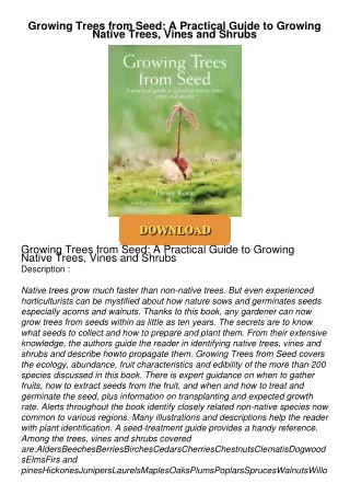 ❤Book⚡[PDF]✔ Growing Trees from Seed: A Practical Guide to Growing Native Trees, Vines and