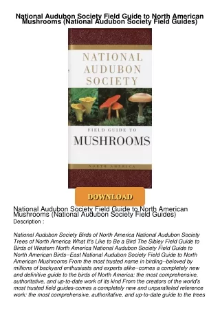 [PDF⚡READ❤ONLINE] National Audubon Society Field Guide to North American Mushrooms (National