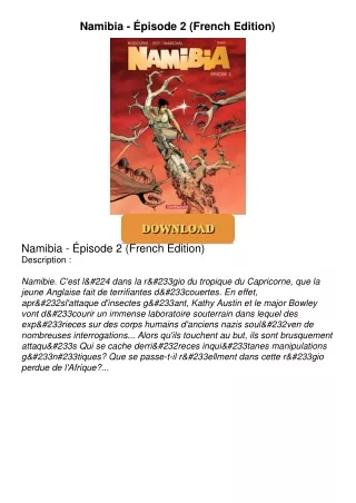 [PDF⚡READ❤ONLINE]  Namibia - Épisode 2 (French Edition)