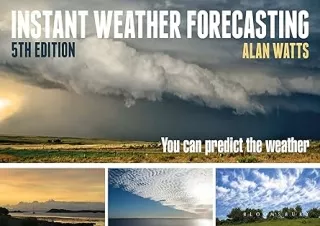 ✔ EPUB DOWNLOAD ✔ Instant Weather Forecasting: You Can Predict the Weather bestseller
