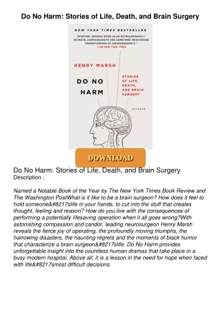 get⚡[PDF]❤ Do No Harm: Stories of Life, Death, and Brain Surgery