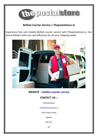 Belfast Courier Service  Thepostalstore.ie
