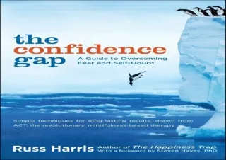 ⚡ PDF/DOWNLOAD ⚡ The Confidence Gap: A Guide to Overcoming Fear and Self-Doubt ebooks