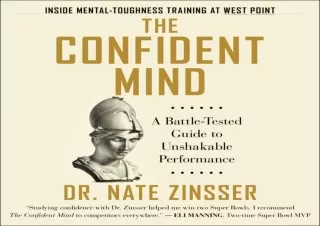 ✔ PDF Download ❤ The Confident Mind: A Battle-Tested Guide to Unshakable Performance kindl