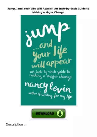 Jumpand-Your-Life-Will-Appear-An-InchbyInch-Guide-to-Making-a-Major-Change