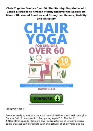 ❤️PDF⚡️ Chair Yoga for Seniors Over 60: A Step-by-Step 10-minute Daily Workout Guide