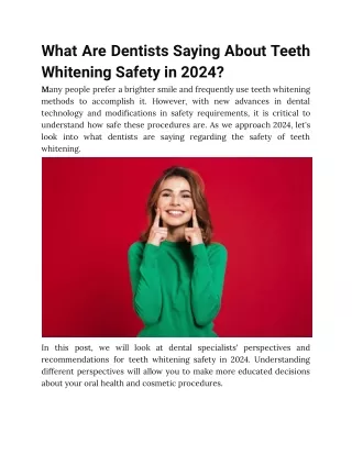 What Are Dentists Saying About Teeth Whitening Safety in 2024